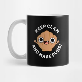 Keep Clam And Make Puns Cute Shell Pun Mug